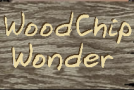 WoodChipWonder